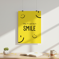 Today Is a Good Day to Smile | Poster